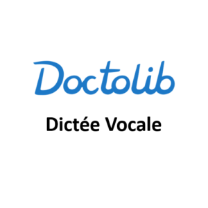 Doctolib-dictee-vocale-a2lti-region-centre